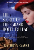 The Secret of the Grand Hôtel du Lac 0648714411 Book Cover