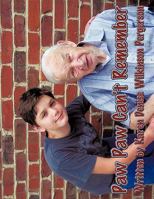 Paw Paw Can't Remember 1449034543 Book Cover