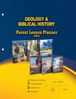 Geology & Biblical History Parent Lesson Planner (PLP) 0890517274 Book Cover
