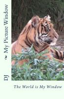 My Picture Window 1974024393 Book Cover