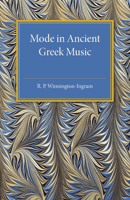 Mode in Ancient Greek Music 1107480264 Book Cover