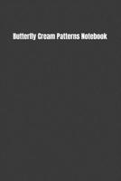 Butterfly Cream Patterns Notebook 1073701514 Book Cover