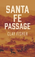Santa Fe Passage 0553145401 Book Cover