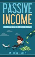 Passive Income: 20 Stellar Ideas to Win Passive Income 1724168703 Book Cover
