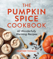 The Pumpkin Spice Cookbook 0008622116 Book Cover