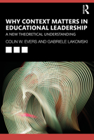 Why Context Matters in Educational Leadership 1032148845 Book Cover