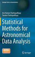 Statistical Methods for Astronomical Data Analysis 1493915061 Book Cover