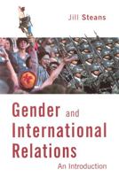 Gender and International Relations: An Introduction 0813525136 Book Cover
