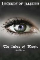 The Index of Magic 1494987317 Book Cover