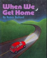 When We Get Home 0688161685 Book Cover