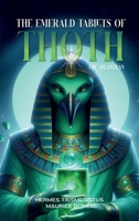 The Emerald Tablets of Toth The Atlantean 1787935361 Book Cover