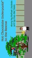 Hot Chocolate Underpants(TM) to the Rescue (hardcover) 0916176320 Book Cover