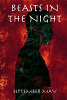 Beasts in the Night 107678075X Book Cover