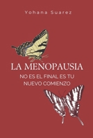 La Menopausia (2) (Spanish Edition) B0F9ZWRQ1X Book Cover