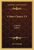 A Mere Chance 1023284057 Book Cover