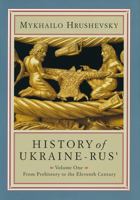 History of Ukraine-Rus'. Volume 9, book 1. The Cossack Age 1650-1653 1895571499 Book Cover