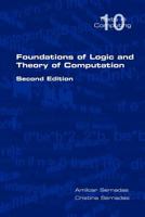 Foundations of Logic and Theory of Computation 1904987885 Book Cover