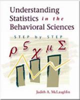Understanding Statistics in the Behavioral Sciences: Step by Step 0155074083 Book Cover