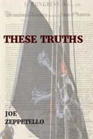 These Truths 1733444807 Book Cover