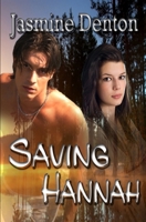 Saving Hannah: Inner Demons 1937085333 Book Cover