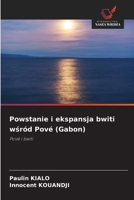 Powstanie i ekspansja bwiti wsród Pové (Gabon) (Polish Edition) 6209555438 Book Cover