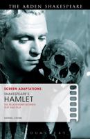 Screen Adaptations: Shakespeare's Hamlet: The Relationship Between Text and Film 1408129558 Book Cover