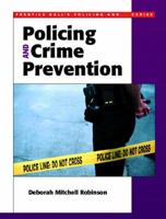 Policing and Crime Prevention (Prentice Hall's Policing and ... Series) 013028436X Book Cover