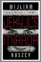 Jekyll's Mirror 019273251X Book Cover