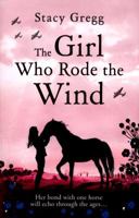 The Girl Who Rode the Wind 0008189234 Book Cover