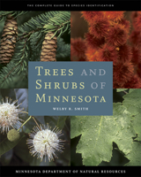 Trees and Shrubs of Minnesota 0816640653 Book Cover