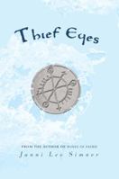 Thief Eyes 0375866701 Book Cover
