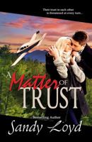 A Matter Of Trust 1941267130 Book Cover