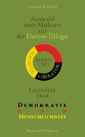 Auswahl zum Mitlesen aus der Demos-Trilogie: Gedichte über Demokratie und Menschlichkeit (German Edition) 3689180295 Book Cover