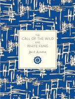 The Call of The Wild / White Fang