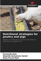 Nutritional strategies for poultry and pigs 6207236548 Book Cover