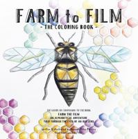 Farm to Film -The Coloring Book null Book Cover