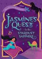 Disney - Jasmine's Quest for the Stardust Sapphire 0736439625 Book Cover