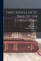 First Epistle of ST. Paul to the Corinthians 1017565635 Book Cover