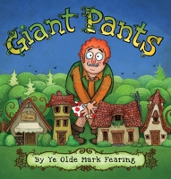 Giant Pants 076368984X Book Cover