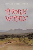 THORN WITHIN 1543782310 Book Cover