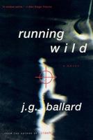 Running Wild 0099634104 Book Cover