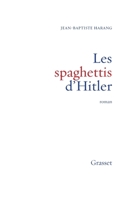 Les spaghettis d'Hitler: Roman 2246498015 Book Cover