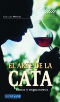 El Arte De La Cata 8496054004 Book Cover