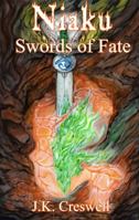 Niaku Swords of Fate 1737742098 Book Cover