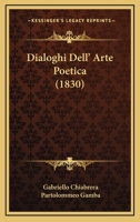 Dialoghi Dell' Arte Poetica (1830) 1160075263 Book Cover