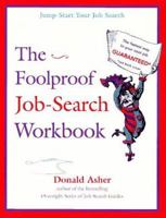The Foolproof Job-Search Workbook 0898156874 Book Cover