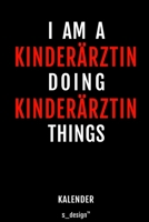 Kalender für Kinderärzte / Kinderarzt / Kinderärztin: Wochen-Planer 2020 / Tagebuch / Journal für das ganze Jahr: Platz für Notizen, Planung / ... Erinnerungen und Sprüche (German Edition) 165998050X Book Cover