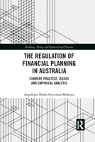 The Regulation of Financial Planning in Australia 1032089806 Book Cover