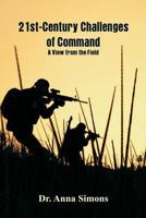 21st-Century Challenges of Command: A View From The Field 9387600084 Book Cover