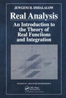 Real Analysis: An Introduction to the Theory of Real Functions and Integration 1584880732 Book Cover